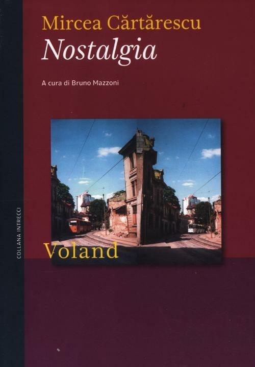 Nostalgia - Mircea Cartarescu - copertina