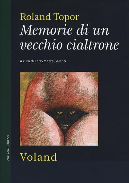 Memorie di un vecchio cialtrone - Roland Topor - copertina