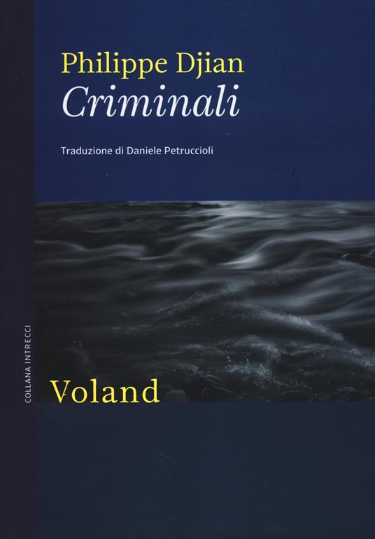 Criminali - Philippe Djian - copertina