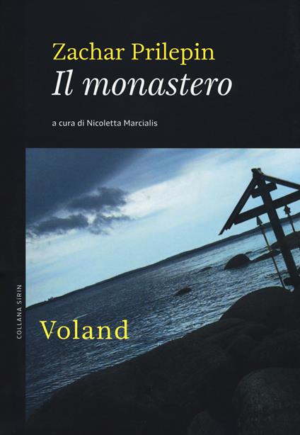 Il monastero - Zachar Prilepin - copertina