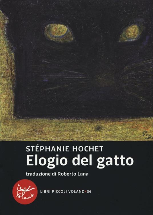Elogio del gatto - Stéphanie Hochet - copertina