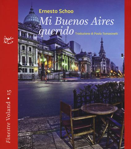 Mi Buenos Aires querido - Ernesto Schoo - copertina