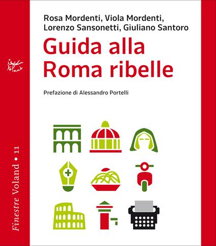 Guida alla Roma ribelle - AA.VV. - ebook
