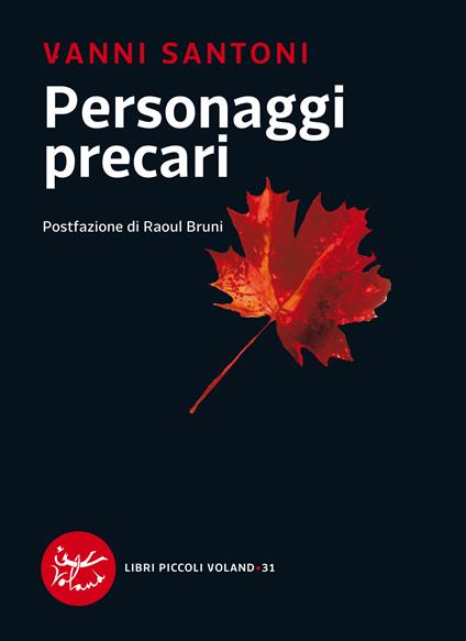 Personaggi precari - Vanni Santoni - ebook