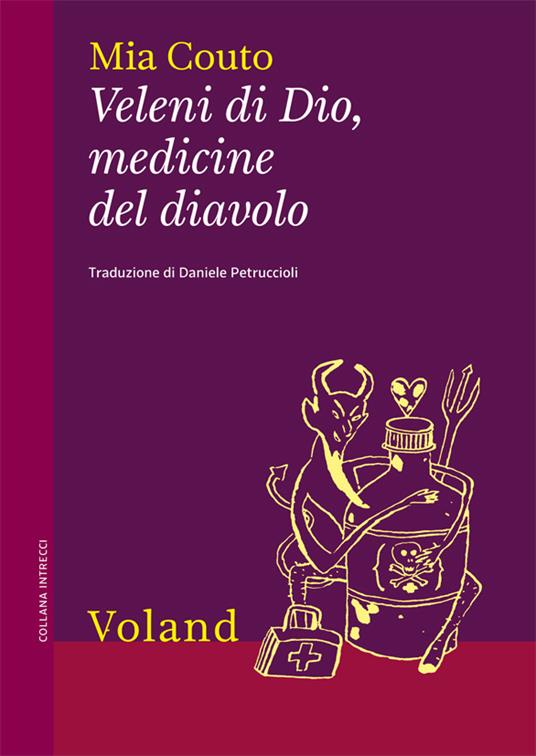 Veleni di Dio, medicine del diavolo - Mia Couto,Daniele Petruccioli - ebook