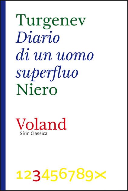 Diario di un uomo superfluo - Ivan Turgenev,Alessandro Niero - ebook