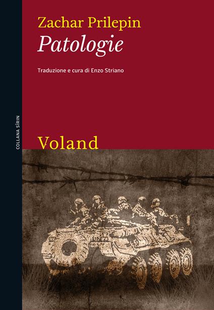 Patologie - Zachar Prilepin,Enzo Striano - ebook