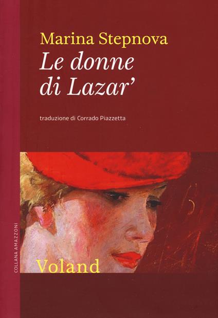 Le donne di Lazar' - Marina Stepnova - copertina