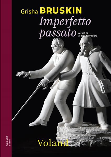 Imperfetto passato - Grisha Bruskin,Alessandro Niero - ebook