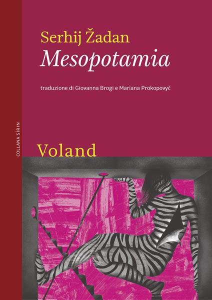 Mesopotamia - Serhij Zadan,Giovanna Brogi,Mariana Prokopovych - ebook
