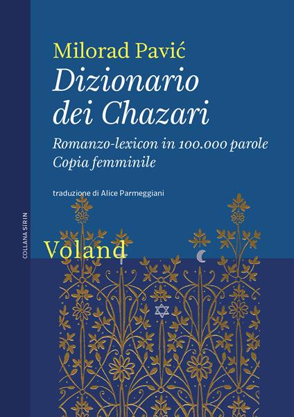 Dizionario dei Chazari. Romanzo-lexicon in 100.000 parole. Copia femminile - Milorad Pavic - copertina