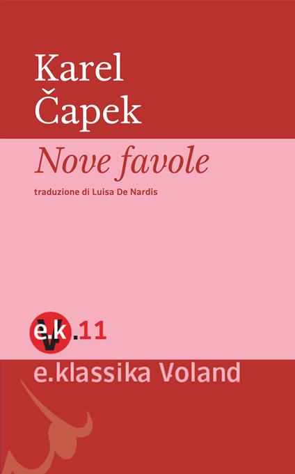 Nove favole - Karel Capek,Luisa De Nardis - ebook