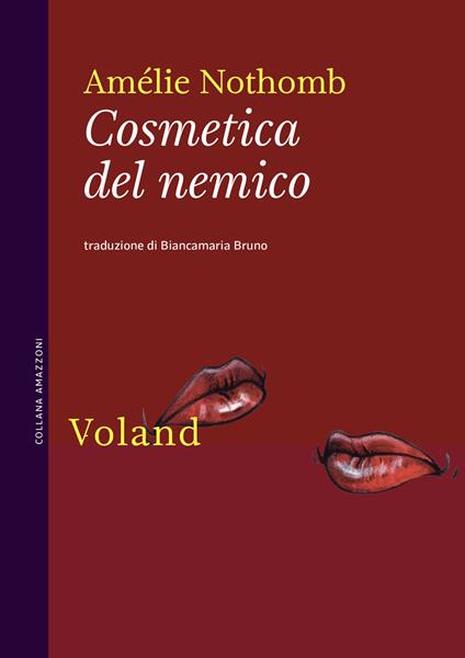 Cosmetica del nemico - Amélie Nothomb - copertina