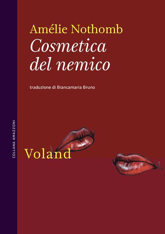 Cosmetica del nemico - Amélie Nothomb - copertina