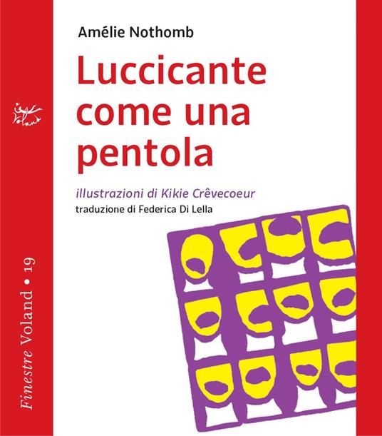 Luccicante come una pentola - Amélie Nothomb - copertina