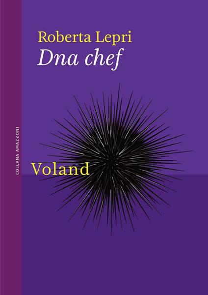 DNA chef - Roberta Lepri - copertina