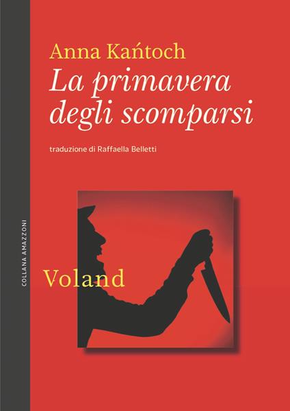 La primavera degli scomparsi - Anna Kańtoch - copertina