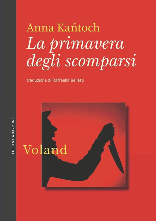 La primavera degli scomparsi - Anna Kańtoch - copertina