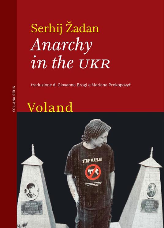 Anarchy in the UKR - Serhij Zhadan - copertina