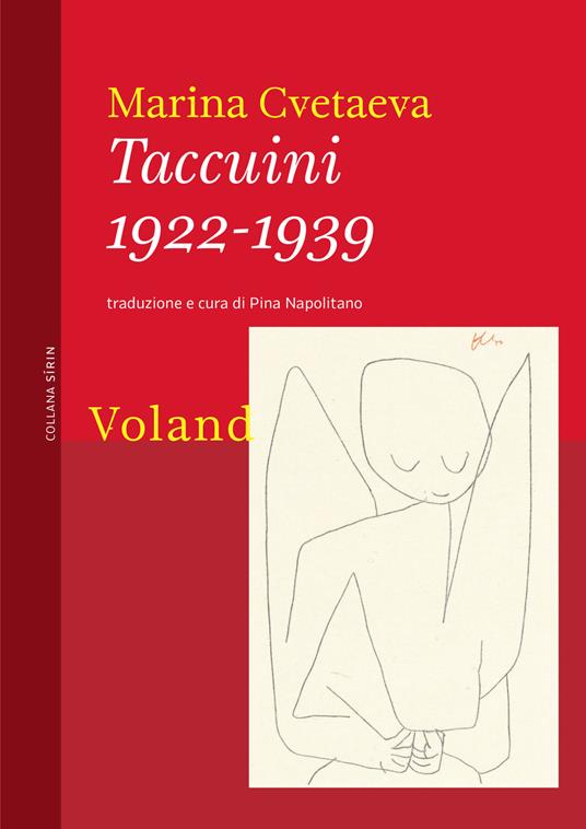 Taccuini 1922-1939 - Marina Cvetaeva,Pina Napolitano - ebook