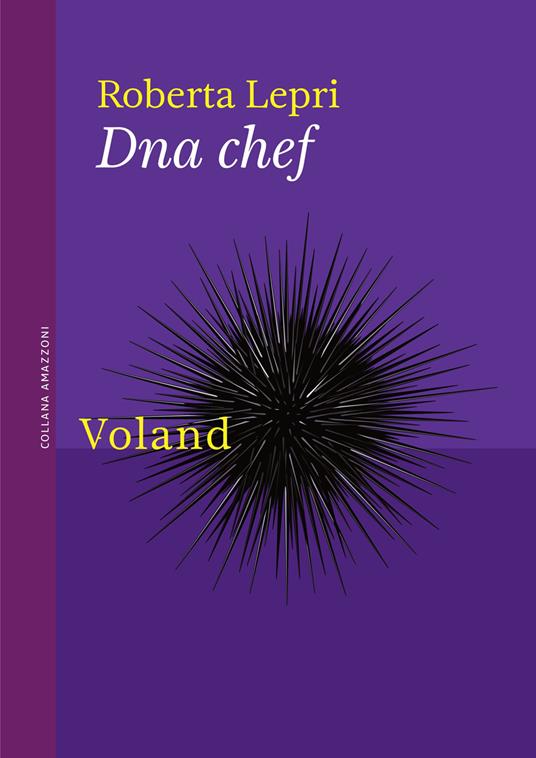DNA chef - Roberta Lepri - ebook