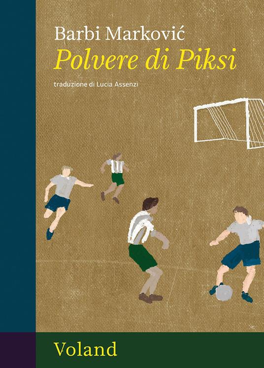 Polvere di Piksi - Barbi Markovic - copertina