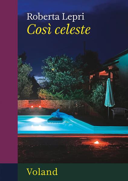Così celeste - Roberta Lepri - ebook