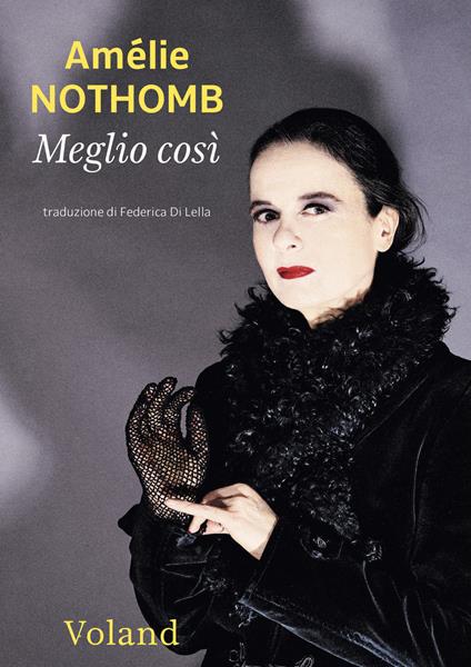 Meglio così - Amélie Nothomb,Federica Di Lella - ebook