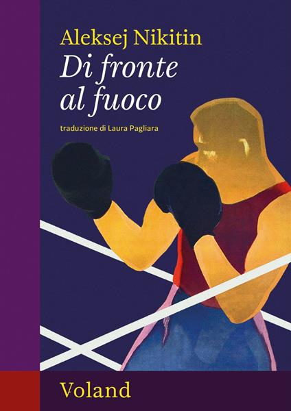 Di fronte al fuoco - Aleksej Nikitin,Laura Pagliara - ebook