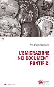 L'emigrazione nei documenti pontifici