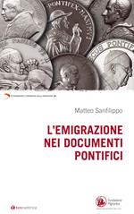L' emigrazione nei documenti pontifici