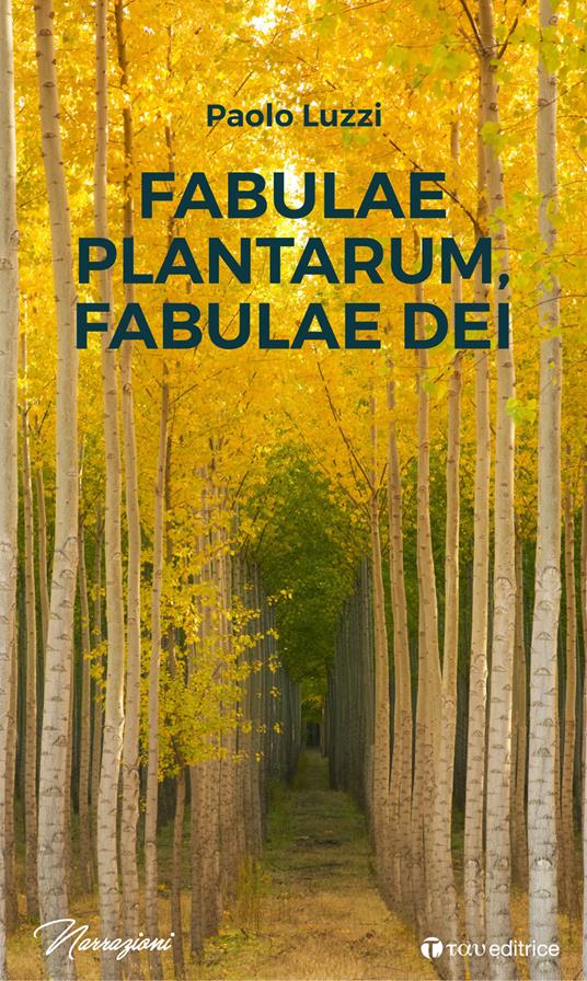 Fabulae plantarum, fabulae dei - Paolo Luzzi - copertina