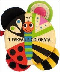 1 2 3. I numeri. Una farfalla colorata. Ediz. illustrata - copertina