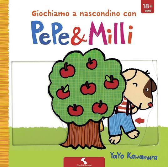 Giochiamo a nascondino con Pepe & Milli - Yayo Kawamura - copertina