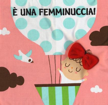 È una femminuccia! Imparare giocando. Ediz. a colori - copertina