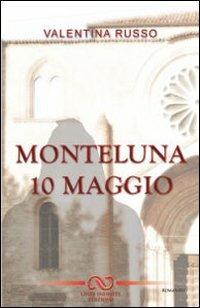 Monteluna 10 maggio - Valentina Russo - copertina