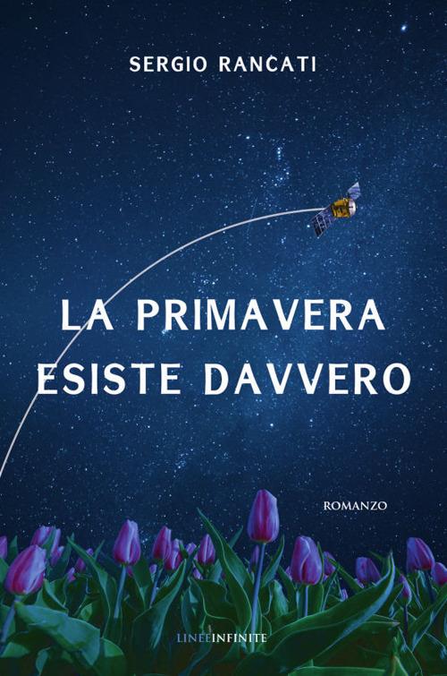 La primavera esiste davvero - Sergio Rancati - copertina