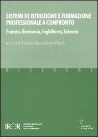 Sistemi di istruzione e formazione professionale a confronto. Francia, Germania, Inghilterra, Svizzera - copertina