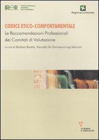 Codice etico-comportamentale. Le raccomandazioni professionali dei comitati di valutazione - copertina