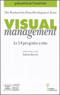 Visual management. Le 5 S per gestire a vista - copertina
