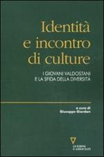 Identità e incontro di culture. I giovani valdostani e la sfida della diversità