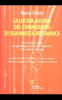 La lucida agonia del commodoro di sua maestà britannica