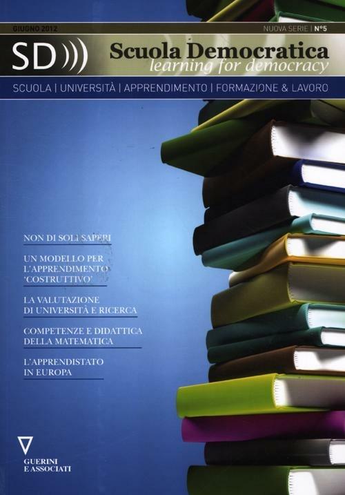Scuola democratica. Learning for democracy (2012). Vol. 5 - copertina