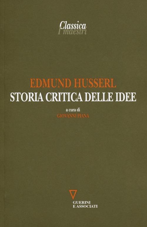 Storia critica delle idee - Edmund Husserl - copertina