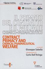 Il primato del contratto e il Welfare chimico-farmaceutico. Ediz. italiana e inglese