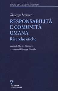 Responsabilità e comunità umana. Ricerche etiche