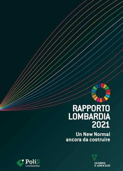 Rapporto Lombardia 2021. Un new normal ancora da costruire - copertina