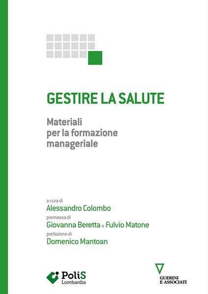 Gestire la salute. Materiali per la formazione manageriale - copertina