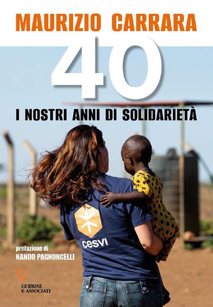 40. I nostri anni di solidarietà - Maurizio Carrara - copertina