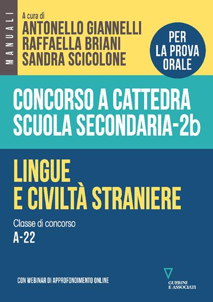 Concorso a cattedra scuola secondaria. Lingue e civiltà straniere. Classe di concorso A-22. Vol. 2B - copertina